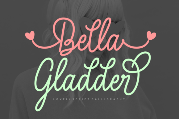 Bella Gladder Font Review