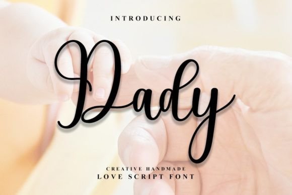 Dady Font: Stylish Handwritten Type