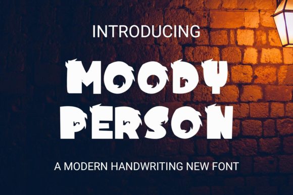 Moody Person: A Cute Display Font