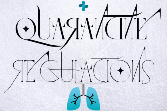 Quarantine Regulations Font Review