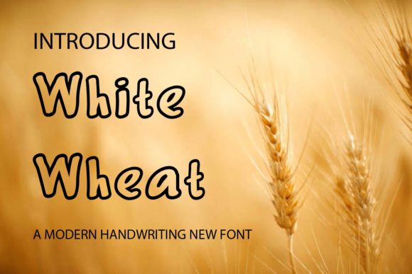 White Wheat Font Review
