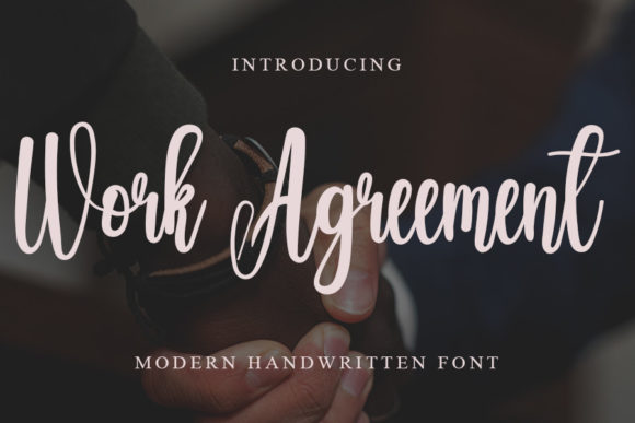 Work Agreement: A Font for Business Brilliance
